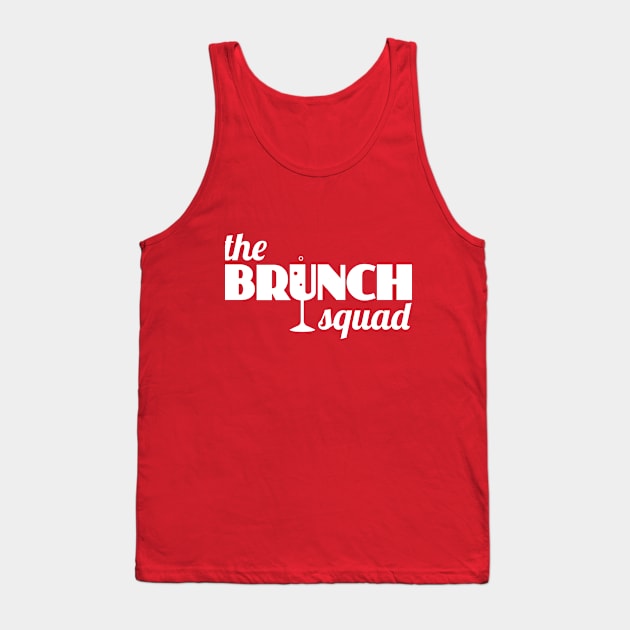 The Brunch Squad (white) Tank Top by BRAVOMAXXX